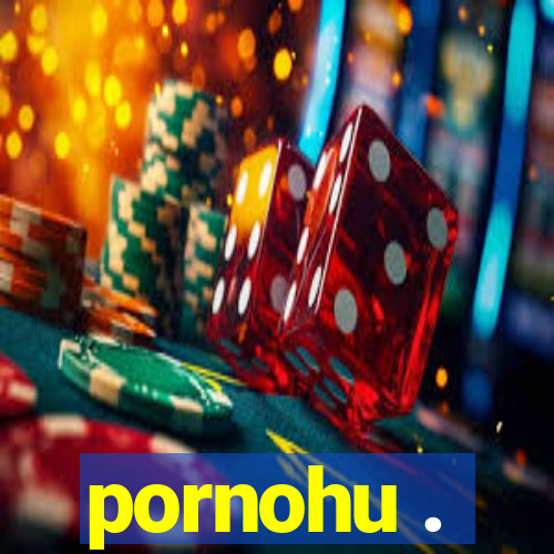 pornohu .